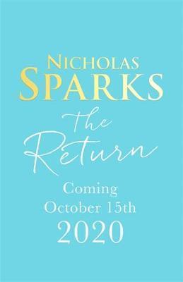 The Return : The heart-wrenching new novel from the bestselling author of The Notebook                                                                <br><span class="capt-avtor"> By:Sparks, Nicholas                                  </span><br><span class="capt-pari"> Eur:16,24 Мкд:999</span>